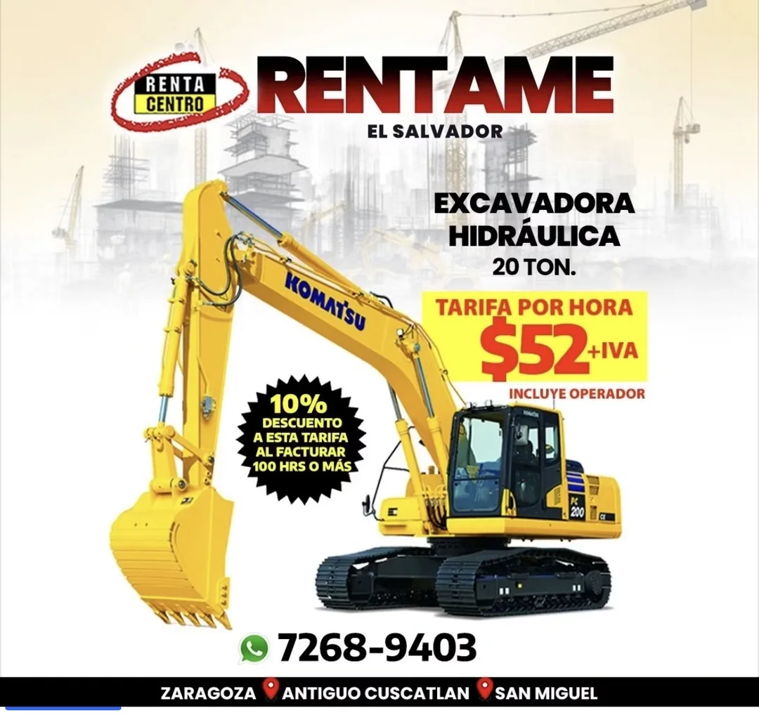 Promoción RentaCentro El Salvador — excavadora hidráulica Komatsu 20 toneladas a $52 por hora (+IVA) incluye operador, 10% de descuento desde 100 horas.