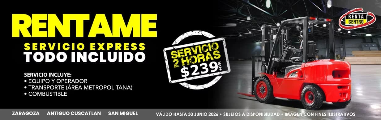 Promoción RentaCentro El Salvador — servicio express de montacargas, todo incluido, 3 horas.